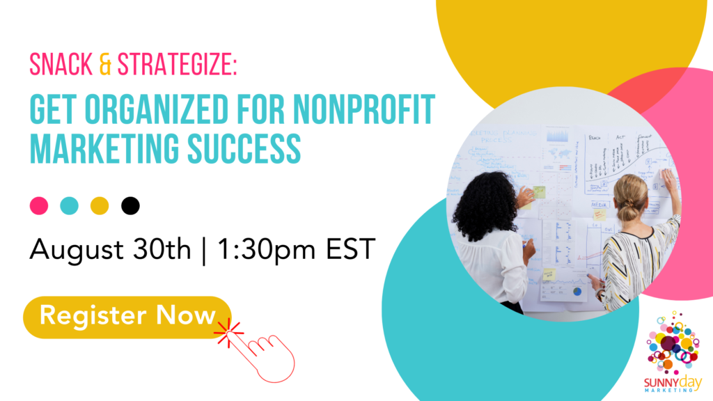 Get Organized For Nonprofit Marketing Success